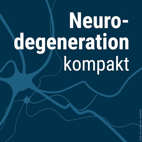Page de couverture de Neurodegeneration kompakt