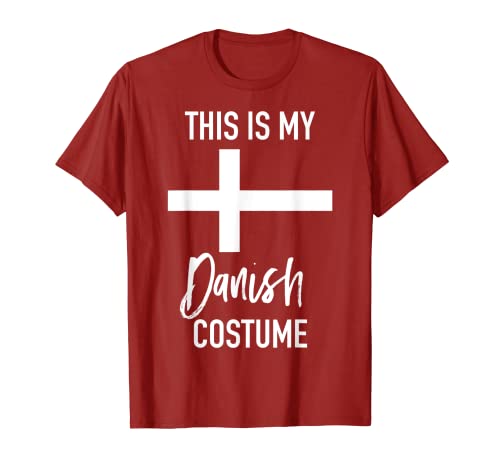 This is my Danish Costume - Camiseta divertida de Halloween Camiseta