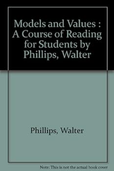 Hardcover Models and Values: A Course of Reading For Students Book