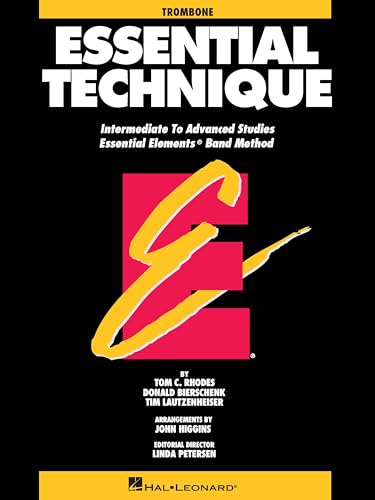 Essential Technique: Intermediate to Advanced Studies - Trombone