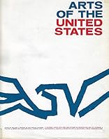 ARTS OF THE UNITED STATES A Pictoral Survey B000S6XWYM Book Cover