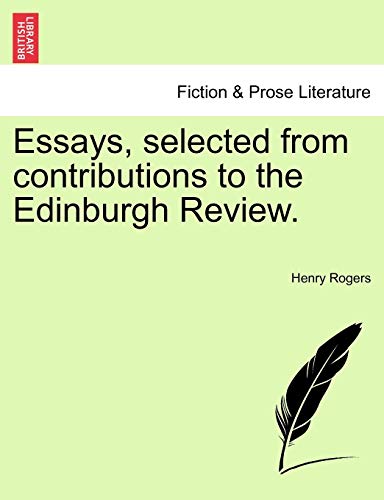 Essays, Selected from Contributions to the Edinburgh Review.