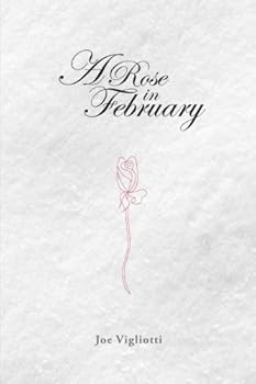 Paperback A Rose in February Second Edition Book