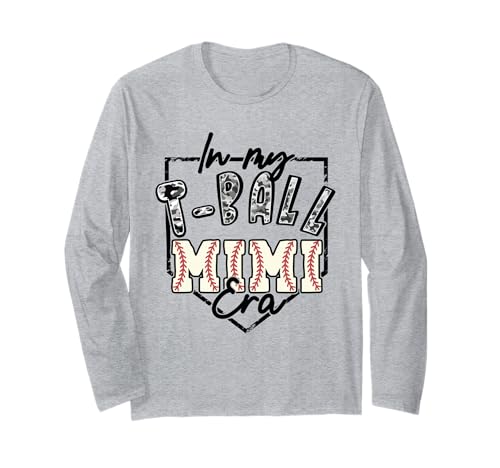 in My T-Ball Mimi Era Camo Tee-Ball Matching Family Sport Long Sleeve T-Shirt