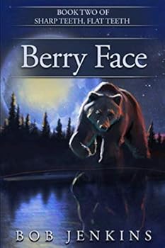 Paperback Berry Face (Sharp Teeth, Flat Teeth) Book