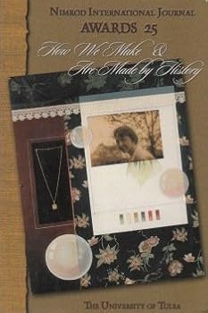 Paperback Awards 25: How We Make and Are Made By History (Fall/Winter 2003, Column 47, Number 1) Book