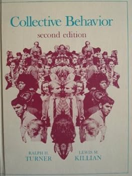 Hardcover Collective Behaviour by Ralph Herbert Turner (1972-07-01) Book