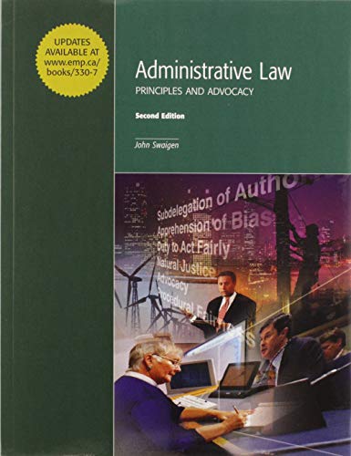 Administrative Law: Principles and Advocacy