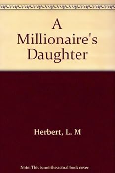 A Millionaire's Daughter