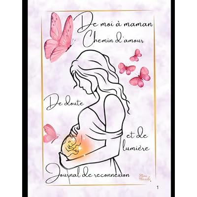 De moi &agrave; maman - chemin d'amour