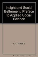 Insight and Social Betterment 0195023927 Book Cover