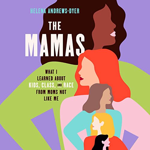 The Mamas by Helena Andrews-Dyer episode artwork
