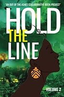 Hold the Line: Collection, Vol. 2 0983636427 Book Cover
