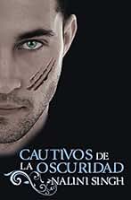 Cautivos de la oscuridad (Psi/Cambiantes 8) (Narrativa femenina)