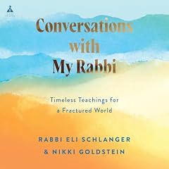 Conversations with My Rabbi Audiolibro Por Rabbi Eli Schlanger, Nikki Goldstein arte de portada