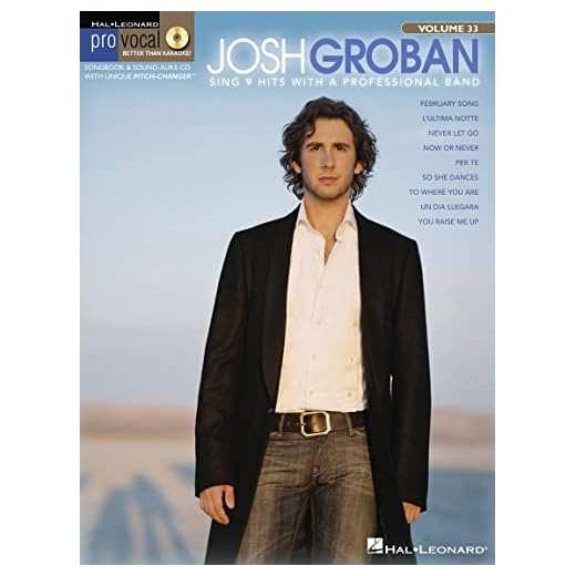 Josh groban +cd: Pro Vocal Men's Edition Volume 33 (Pro Vocal Series)