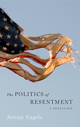 Cover of The Politics of Resentment: A Genealogy