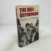 The new reformers: Forces for change in American politics 0395207096 Book Cover