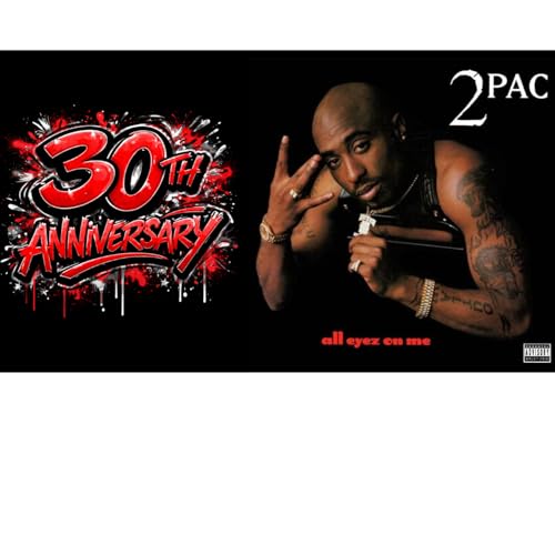 Episode 117: All Eyez On Me 30th Anniversary
