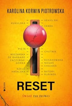 Hardcover Reset. Lwiat na nowo - Karolina Korwin-Piotrowska [KSIÄLtKA] [Polish] Book