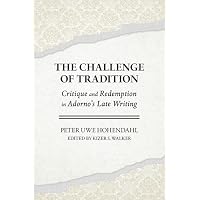 The Challenge of Tradition