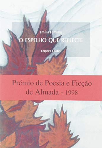 Portada de O espelho que reflecte - romance