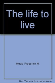 The life to live
