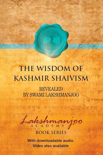 The Wisdom of Kashmir Shaivism (English Edition)