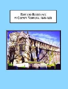 Riot and Resistance in County Norfolk, 1646-1650: The Road to Rebellion in Seventeenth Century Britain book cover