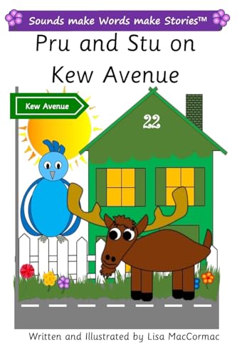 Pru and Stu on Kew Avenue: Sounds make Words make Stories, Plus Level, Series 2, Book 5