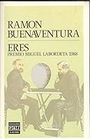 Eres (El Ave fe´nix) (Spanish Edition) 8401422191 Book Cover