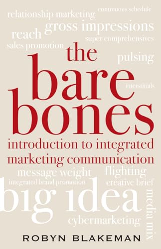 The Bare Bones Introduction to Integrated Marketing Communication