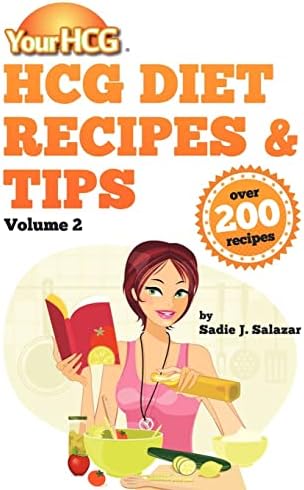 Your HCG Diet Recipes & Tips, Volume 2