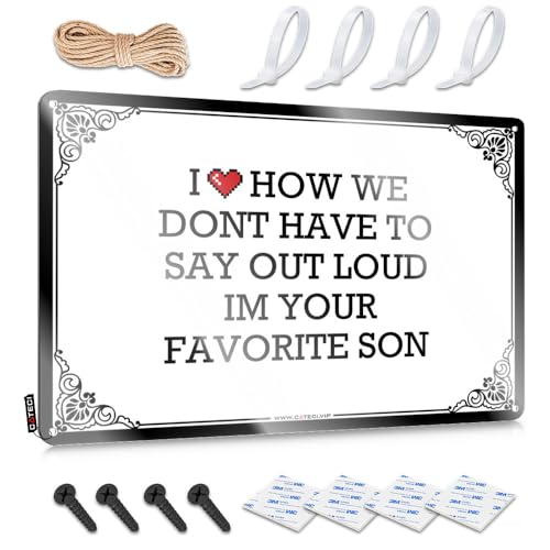 Panneau vintage humoristique avec inscription « I Love How We Dont Have To Say Out Loud Im Your Favorite Son » Café | Décoration murale amusante (20 x 30...