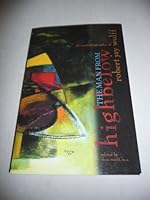 The Man from Highbelow: The Autobiography of Robert J. Wolff 097103740X Book Cover