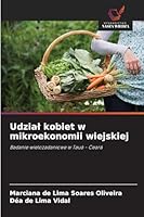 Udzial kobiet w mikroekonomii wiejskiej (Polish Edition) 6202439386 Book Cover