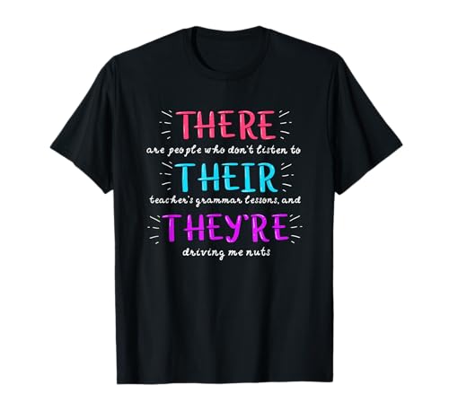 There their they're shirt, Funny English teacher shirt gifts Maglietta
