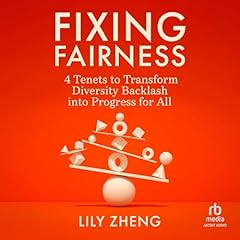 Fixing Fairness Audiolibro Por Lily Zheng arte de portada