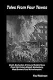 west bromwich albion brentford  Tales From Four Towns - Death, Destruction, Crime and Notable News From 19th Century Walsall, Wednesbury, West Bromwich and Wolverhampton.