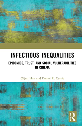 Infectious Inequalities (China Perspectives)