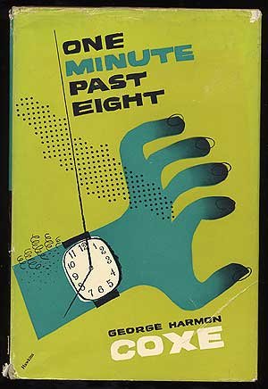 One minute past eight B0006AV1PM Book Cover