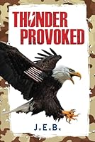 THUNDER PROVOKED 1699673063 Book Cover