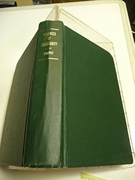 Hardcover Evidences of Christianity Part I. Integrity of the New Testament Text Part II Genuineness of the New Testament Books Book