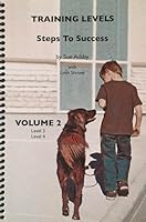 Training Levels - Steps to Success Volume 2 0986911917 Book Cover