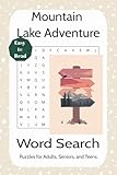 Photo Gallery mountain lake adventure word search: 50+ large print outdoor puzzles with camping, hiking, boating, and nature fun: easy-to-read word searches for ... lakes, rivers, trails, and wilderness themes Photo Gallery mountain lake adventure word search: 50+ large print outdoor puzzles with camping, hiking, boating, and nature fun: easy-to-read word searches for ... lakes, rivers, trails, and wilderness themes