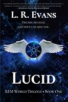 Lucid: REM World Trilogy, Book One 1737315408 Book Cover