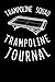 Produktbild Trampoline Squad Trampoline Journal
