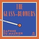 Cover of The Glass-Blowers