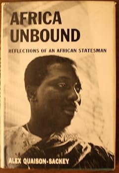 Africa Unbound: Reflections of an African Statesman