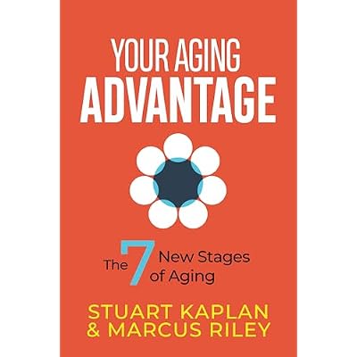 Your Aging Advantage